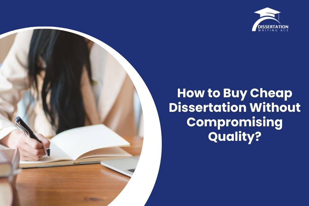 Buy Cheap Dissertation